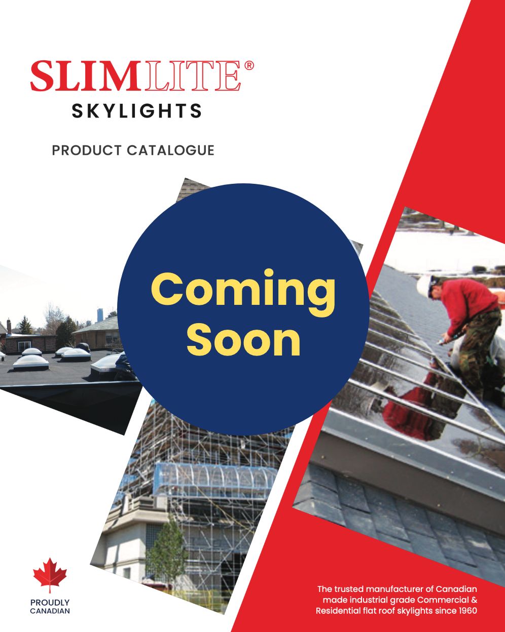 Slimlite Brochure Coming Soon